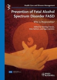 copertina di Prevention of Fetal Alcohol Spectrum Disorder FASD : Who is responsible?