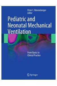 copertina di Pediatric and Neonatal Mechanical Ventilation - From Basics to Clinical Practice