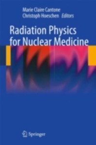 copertina di Radiation Physics for Nuclear Medicine