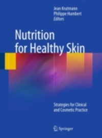 copertina di Nutrition for Healthy Skin - Strategies for Clinical and Cosmetic Practice