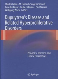copertina di Dupuytren ’s Disease and Related Hyperproliferative Disorders - Principles, Research, ...