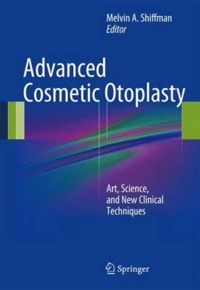 copertina di Advanced Cosmetic Otoplasty - Art, Science, and New Clinical Techniques