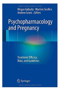 copertina di Psychopharmacology and Pregnancy - Treatment Efficacy, Risks, and Guidelines
