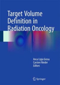 copertina di Target Volume Definition in Radiation Oncology