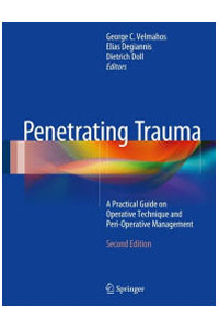 copertina di Penetrating Trauma - A Practical Guide on Operative Technique and Peri - Operative ...