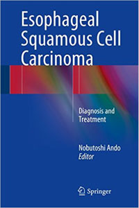 copertina di Esophageal Squamous Cell Carcinoma - Diagnosis and Treatment