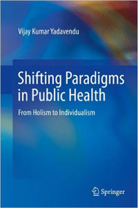 copertina di Shifting Paradigms in Public Health - From Holism to Individualism