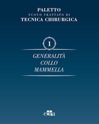 copertina di Nuovo trattato di tecnica chirurgica - Generalita' - Collo - Mammella