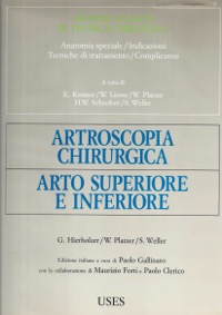 copertina di Artroscopia chirurgica: arto superiore e inferiore - Grande Atlante di tecnica chirurgica