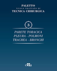 copertina di Nuovo trattato di tecnica chirurgica - Parete toracica - Pleura - Polmoni - Trachea ...