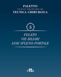 copertina di Nuovo trattato di tecnica chirurgica - Fegato, vie biliari, asse spleno - portale ...