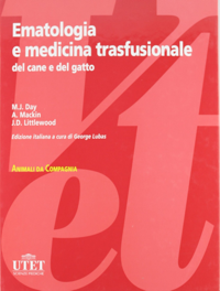 copertina di Ematologia e medicina trasfusionale del cane e del gatto