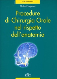 copertina di Procedure di chirurgia orale nel rispetto dell' anatomia