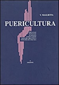 copertina di Puericultura - Prenatale - neonatale - auxologia - alimentazione - pediatria - preventiva ...