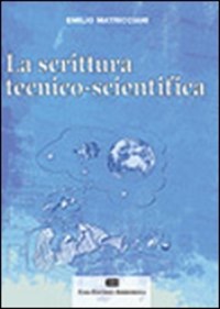 copertina di La scrittura tecnica scientifica