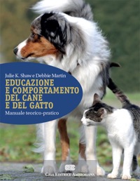 copertina di Educazione e comportamento del cane e del gatto - Manuale teorico - pratico 
