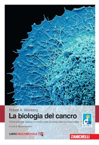 copertina di La Biologia del cancro ( contenuti multimediali inclusi )
