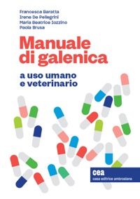 copertina di Manuale di galenica a uso umano e veterinario ( risorse multimediali incluse )