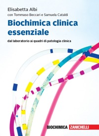 copertina di Biochimica clinica essenziale - Dal laboratorio ai quadri di patologia clinica ( ...