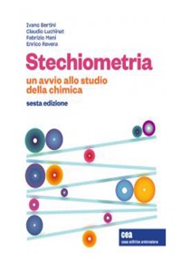 copertina di Stechiometria - Un avvio allo studio della chimica. Versione digitale inclusa