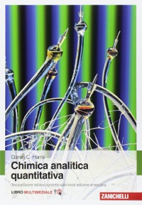 copertina di Chimica analitica quantitativa ( contenuti multimediali inclusi )