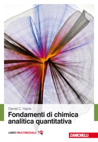 copertina di Fondamenti di Chimica analitica quantitativa ( risorse multimediali incluse )