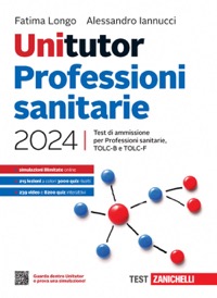 copertina di Unitutor Professioni sanitarie 2024 - Test di ammissione per Professioni sanitarie, ...