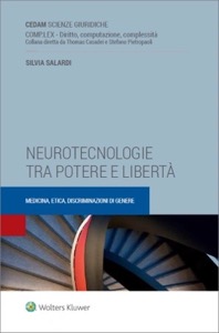 copertina di Neurotecnologie tra potere e libertà - Medicina, etica, discriminazioni di genere