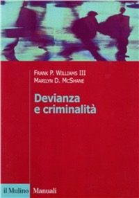 copertina di Devianza e criminalita'