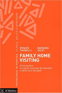 copertina di Family home visiting - Promuovere la salute mentale dei bambini e delle loro famiglie