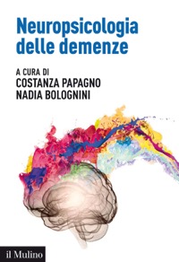 copertina di Neuropsicologia delle demenze