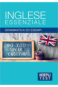 copertina di Hoepli Test - Inglese essenziale - Grammatica ed esempi