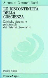 copertina di La discontinuita' della coscienza -  Etiologia - diagnosi e psicoterapia dei disturbi ...