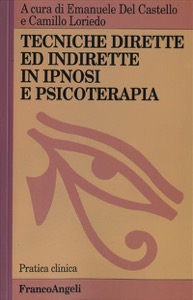 copertina di Tecniche dirette e indirette in ipnosi in psicoterapia 