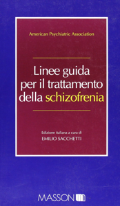 copertina di Linee guida per il trattamento della schizofrenia 