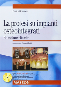 copertina di La protesi su impianti osteointegrati ( con allegato cd Rom ) - Procedure cliniche