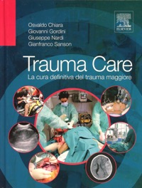 copertina di Trauma care - La cura definitiva del trauma maggiore