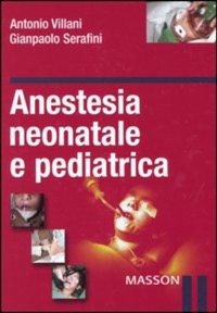 copertina di Anestesia neonatale e pediatrica