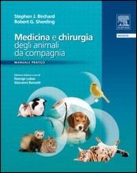 copertina di Medicina e chirurgia degli animali da compagnia - Manuale pratico