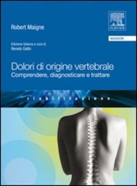 copertina di Dolori di origine vertebrale - Comprendere - diagnosticare e trattare
