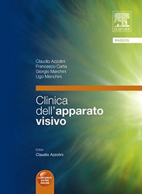 copertina di Clinica dell' apparato visivo ( con contenuti extra online ) - Penultima edizione