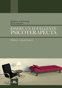 copertina di Essere un eccellente psicoterapeuta - Scienza e buone prassi