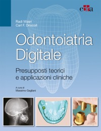 copertina di Odontoiatria digitale - Presupposti teorici e applicazioni cliniche