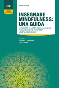 copertina di Insegnare mindfulness: una guida - Le abilita' e le competenze essenziali per istruttori ...