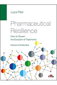 copertina di Pharmaceutical Resilience - How to Govern the Evolution of Treatments
