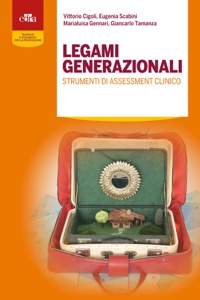 copertina di Legami generazionali - Strumenti di assessment clinico