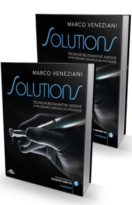 copertina di Solutions - Tecniche restaurative adesive e procedure chirurgiche integrate - Vol. ...
