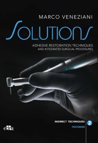 copertina di Solutions - Adhesive restoration techniques restorative and integrated surgical procedures ...