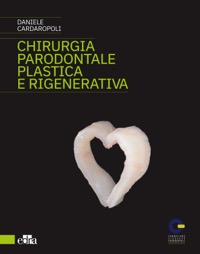 copertina di Chirurgia parodontale plastica e rigenerativa
