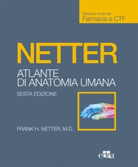 copertina di Netter Atlante di anatomia umana - Selezione tavole per Farmacia e CTF ( Chimica ...